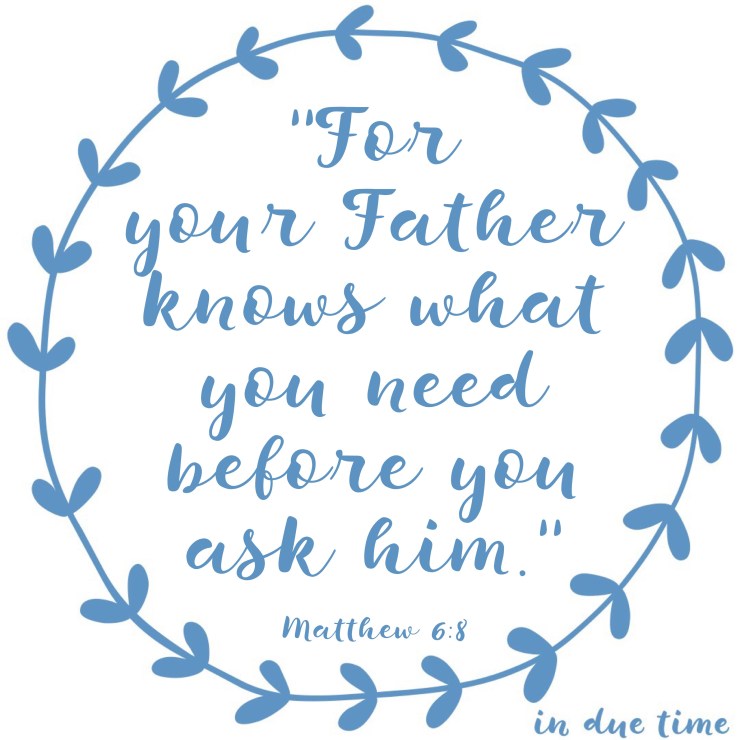 For-your-father-knows-Matthew-6.jpg